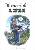 Il cuore di R. Crumb. Ediz. illustrata