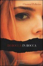 Di bocca in bocca