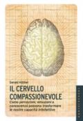 Il cervello compassionevole