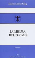 La misura dell'uomo