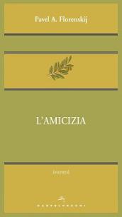 L'amicizia