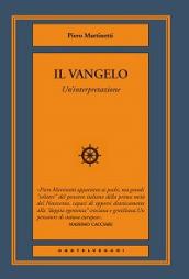 Il Vangelo. Un'interpretazione