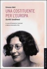 Una costituente per l'Europa. Scritti londinesi