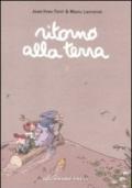 Ritorno alla terra. 2.