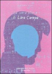 La vera storia di Lara Canepa