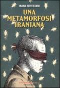 Una metamorfosi iraniana