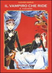 Il vampiro che ride. 2.Paradiso