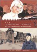 Quaderni russi. Sulle tracce di Anna Politkovskaja. Un reportage disegnato