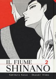 Il fiume Shinano. Vol. 2