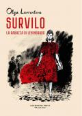 Survilo. La ragazza di Leningrado