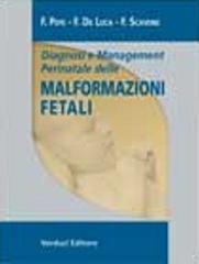 Diagnosi e management perinatale delle malformazioni fetali