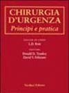 Chirurgia d'urgenza. Principi e pratica