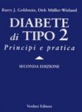Diabete di tipo 2. Principi e pratica