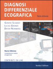 Diagnosi differenziale ecografica. Testo-atlante. Con aggiornamento online