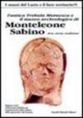 L'antica Trebula Mutuesca e il museo archeologico di Monteleone Sabino