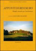 Appunti di restauro. Metodi e tecniche per l'architettura