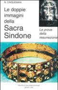 Le doppie immagini della sacra Sindone