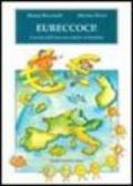 Eureccoci! L'arrivo dell'euro raccontato ai bambini