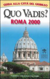 Quo vadis? Roma 2000