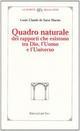 Quadro naturale dei rapporti che esistono tra Dio, l'Uomo e l'Universo
