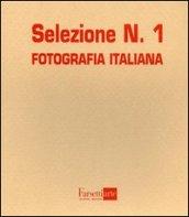 Selezione. Fotografia italiana. 1.