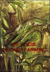 100 opere di Enzo Faraoni