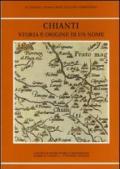 Chianti storia e origine di un nome