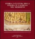 Storia e cultura della strada in Valdelsa nel medioevo