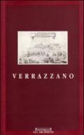 Verrazzano. (Il castello, Giovanni esploratore e mercante)