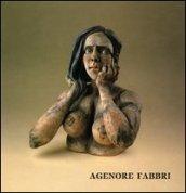 Agenore Fabbri. Sculture e gouaches