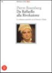 Da Raffaello alla Rivoluzione. Le relazioni artistiche tra la Francia e l'Italia