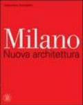 Milano. Nuova architettura