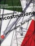 Un'immagine dell'Italia. Resistenza e ricostruzione. Le mostre del dopoguerra in Europa