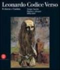 Leonardo Codice Verso. Il ritorno e l'andata. Sergio Vacchi. Dipinti e disegni 1993-1997. Ediz. italiana e inglese. Catalogo della mostra