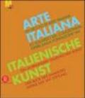 Un secolo di arte italiana. Lo sguardo del collezionista. Opere dalla fondazione VAF. Ediz. italiana e tedesca