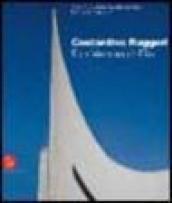 Costantino Ruggeri. L'architettura di Dio. Catalogo della mostra (Adro, 5 novembre 2005-8 gennaio 2006). Ediz. illustrata