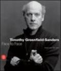 Timothy Greenfield-Sanders. Ritratti scelti 1977-2005. Ediz. illustrata