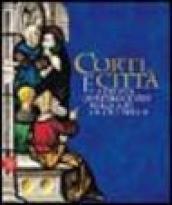 Corti e città. Arte del Quattrocento nelle Alpi Occidentali. Catalogo della mostra (Torino, 7 febbraio-14 maggio 2006)