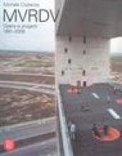 MVRDV. Opere e progetti 1991-2006