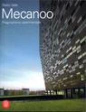 Mecanoo. Opere e progetti 1984-2006