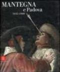 Mantegna e Padova 1445-1460. Catalogo della mostra (Padova, 16 settembre 2006-14 gennaio 2007). Ediz. illustrata