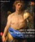 Luce e ombre nella pittura italiana tra Rinascimento e Barocco. Da Tiziano a Bernini. Ediz. italiana e inglese