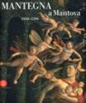 Mantegna a Mantova. 1460-1506. Catalogo della mostra (Mantova, 16 settembre 2006-14 gennaio 2007)