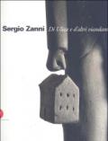 Sergio Zanni. Di Ulisse e d'altri viandanti