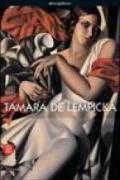 Tamara de Lempicka. Catalogo della mostra (Milano, 5 ottobre 2006-14 gennaio 2007). Ediz. illustrata
