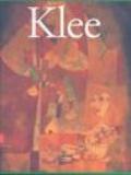 Paul Klee. La collezione Berggruen. Catalogo della mostra (Roma, 13 ottobre 2006-7 gennaio 2007). Ediz. italiana e inglese