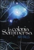 La colonia sommersa