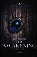 The awakening. Il risveglio