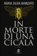 In morte di una cicala