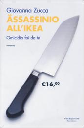 Assassinio all'Ikea. Omicidio fai da te